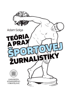 Teória a prax športovej žurnalistiky
